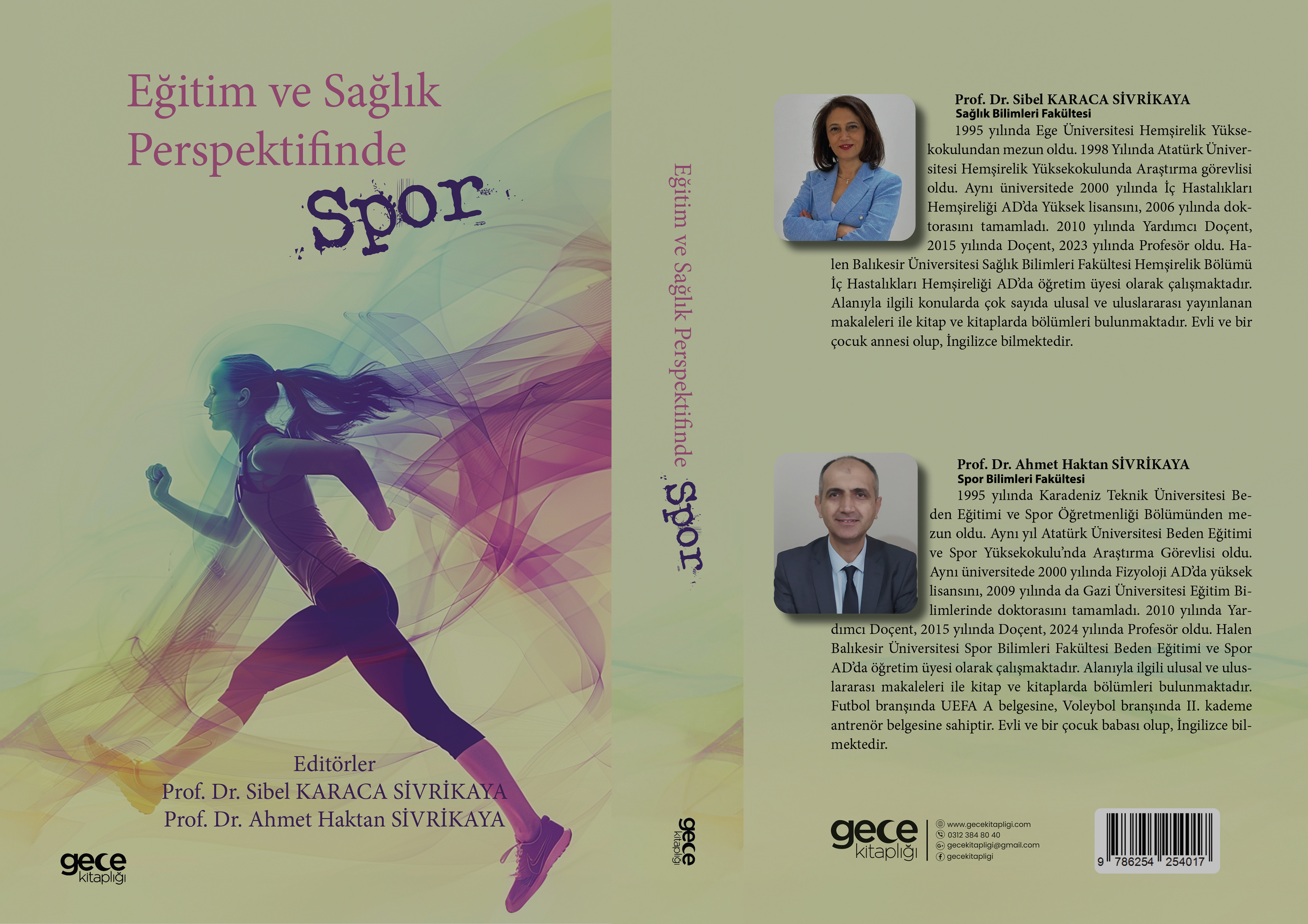 "Eğitim ve Sağlık Perspektifinde Spor"