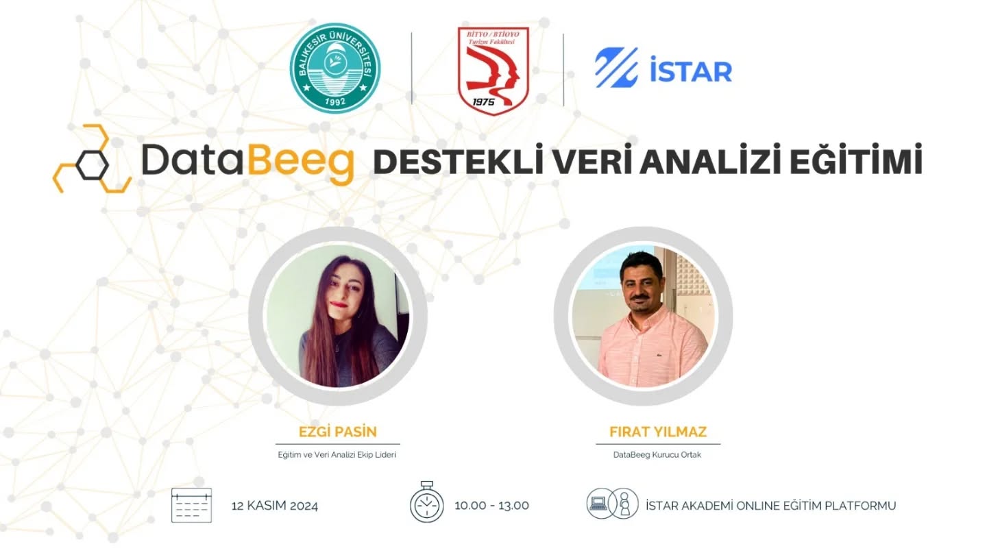 "DataBeeg Destekli Veri Analizi Eğitimi" Semineri Gerçekleştirilmiştir