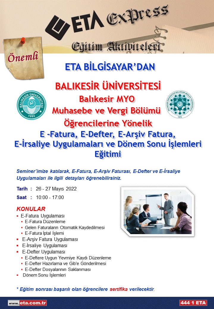 Eta Bilgisayar Tarafından E Fatura, E Defter, E Arşiv Fatura Ve E İrsaliye Uygulamaları Konulu Eğitim
