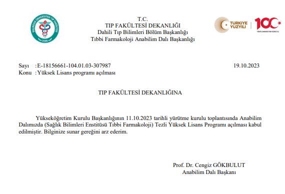 Fakültemiz Tıbbi Farmakoloji Anabilim Dalında Tezli Yüksek Lisans Programı Açıldı