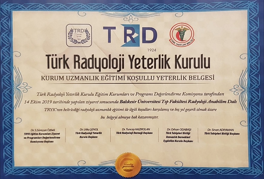 Radyoloji Anabilim Dalı Türk Radyoloji Yeterlik Kurulu Tarafından Akredite Edildi