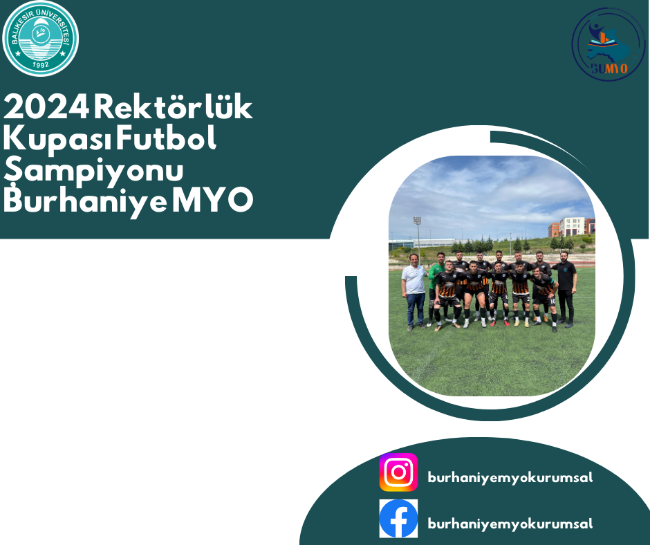 2024 Rektörlük Kupası Futbol Şampiyonu Burhaniye MYO 1