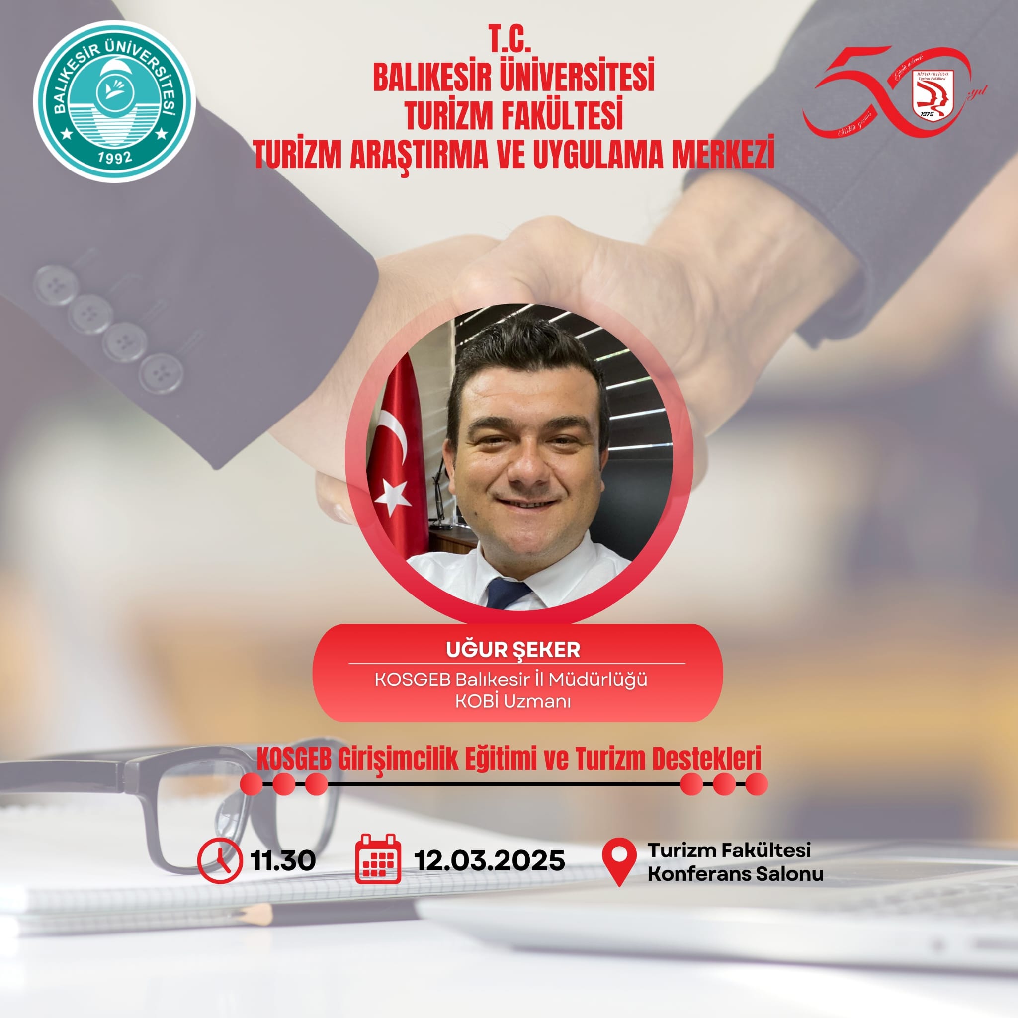 "KOSGEB Girişimcilik Eğitimi ve Turizm Destekleri" Konulu Etkinlik Gerçekleştirilecektir