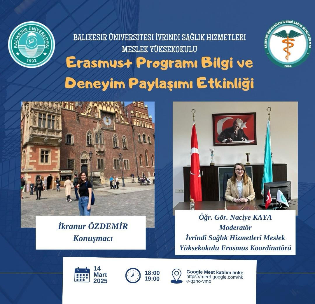 Erasmus Programı Bilgi ve Deneyim Paylaşım Etkinliği