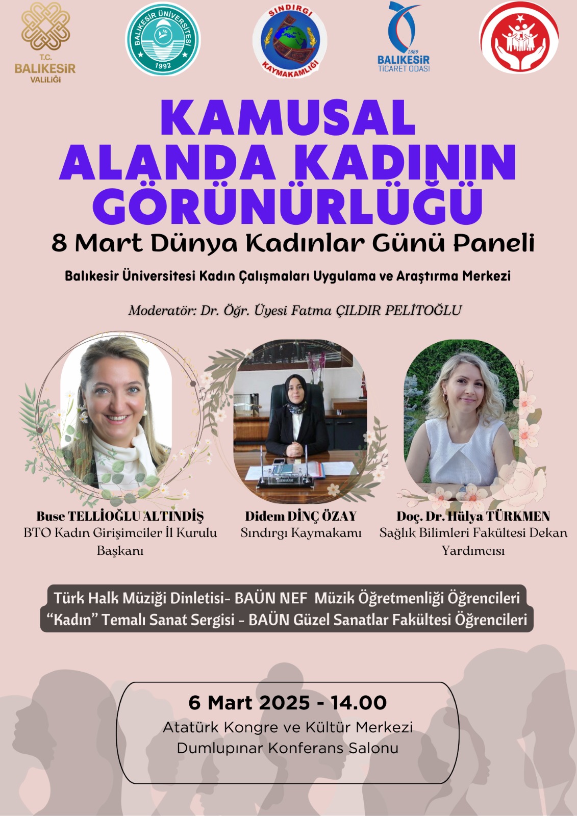  8 Mart Dünya Kadınlar Günü kapsamında Kamusal Alanda Kadının Görünürlüğü paneli düzenlendi 7