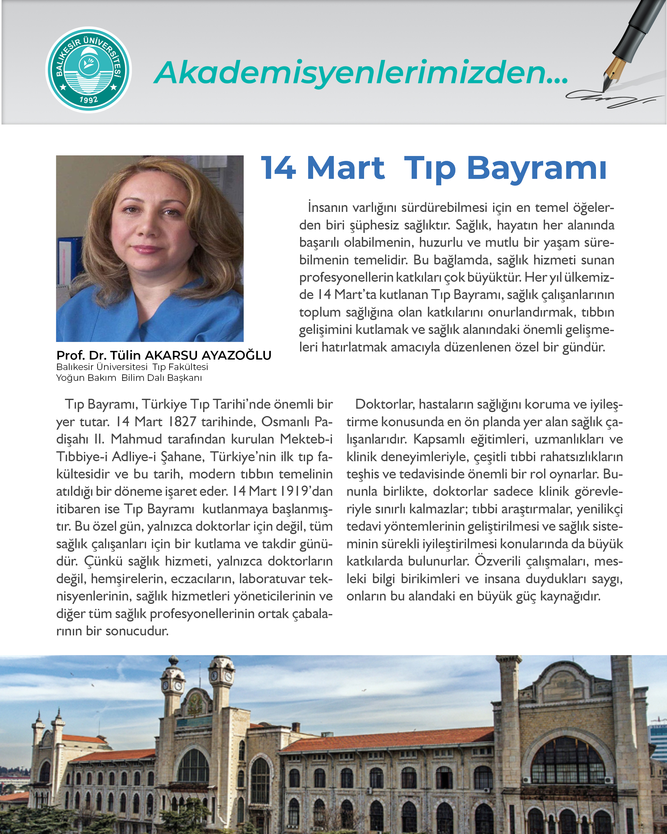 Akademisyenlerimizden; “14 Mart Tıp Bayramı” BAÜN Tıp Fakültesi Yoğun Bakım  Bilim Dalı Başkanı  Prof. Dr. Tülin AKARSU AYAZOĞLU 2