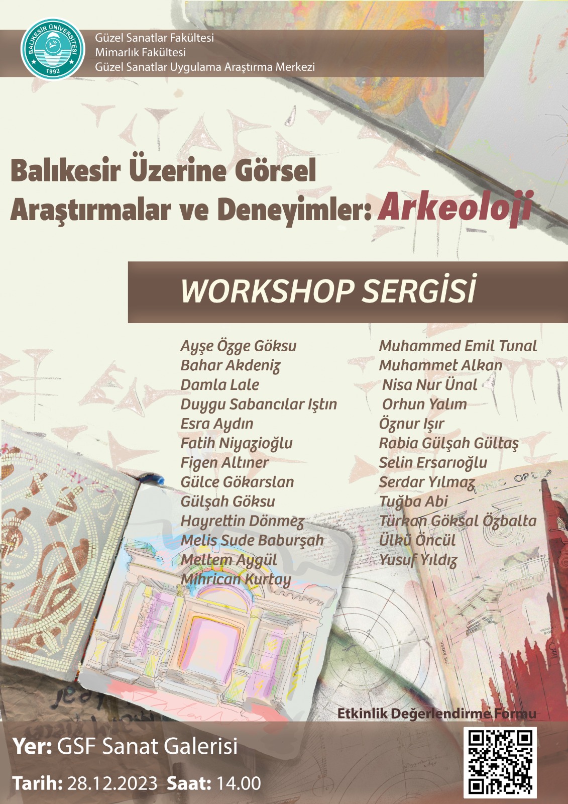 Balıkesir Üzerine Görsel Araştırmalar ve Deneyimler: Arkeoloji" başlıklı sergi açıldı.