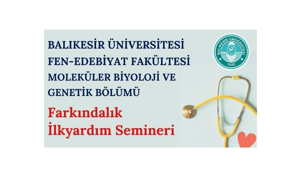 Bölümümüzde Farkındalık İlk Yardım Semineri
