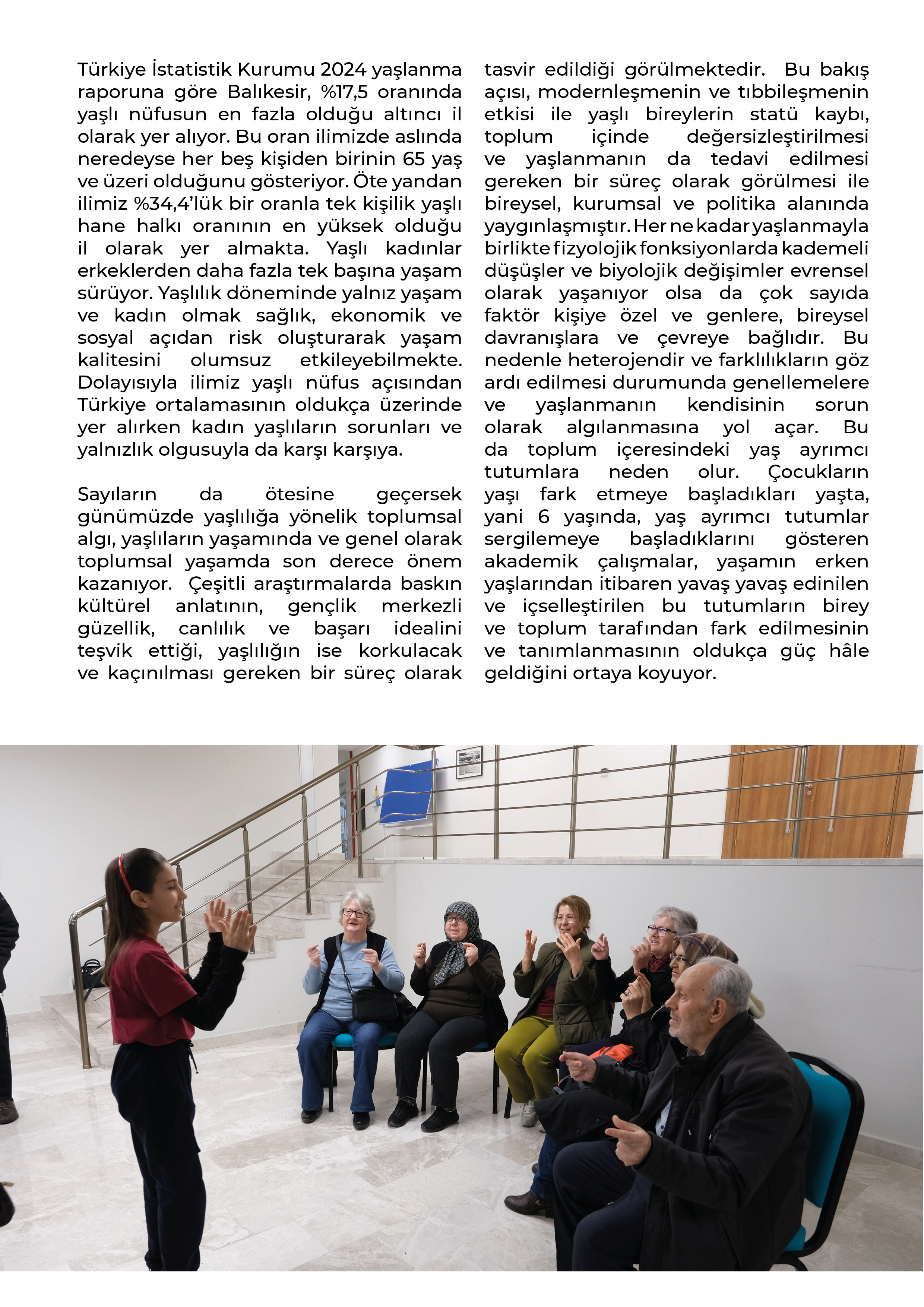 Akademisyenlerimizden 18-24 MART "Yaşlılara Saygı Haftası" Sağlık Bilimleri Fakültesi - Gerontoloji Bölümü Dr. Öğr. Üyesi Aslı Gözde AKIŞ 3