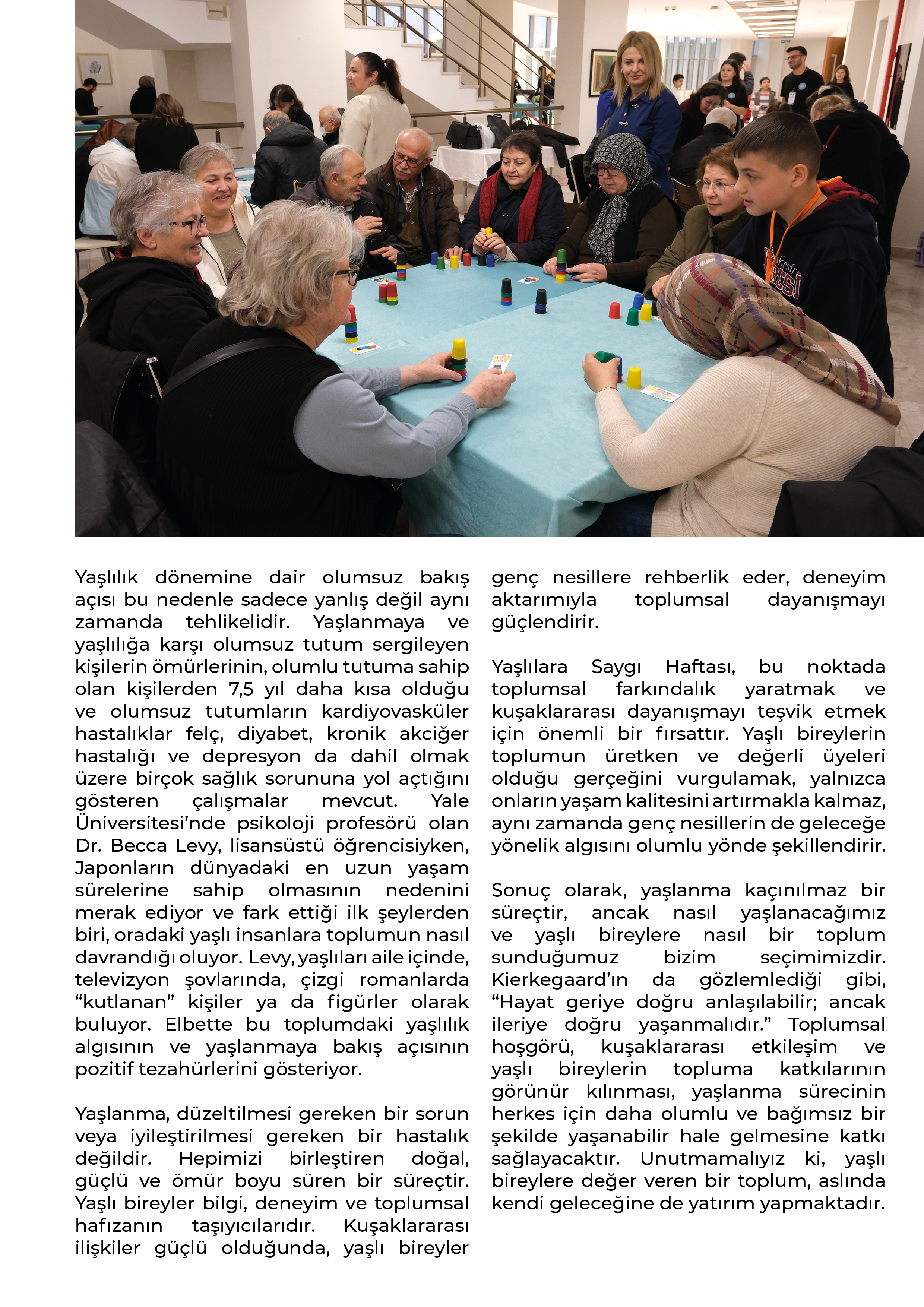 Akademisyenlerimizden 18-24 MART "Yaşlılara Saygı Haftası" Sağlık Bilimleri Fakültesi - Gerontoloji Bölümü Dr. Öğr. Üyesi Aslı Gözde AKIŞ 4