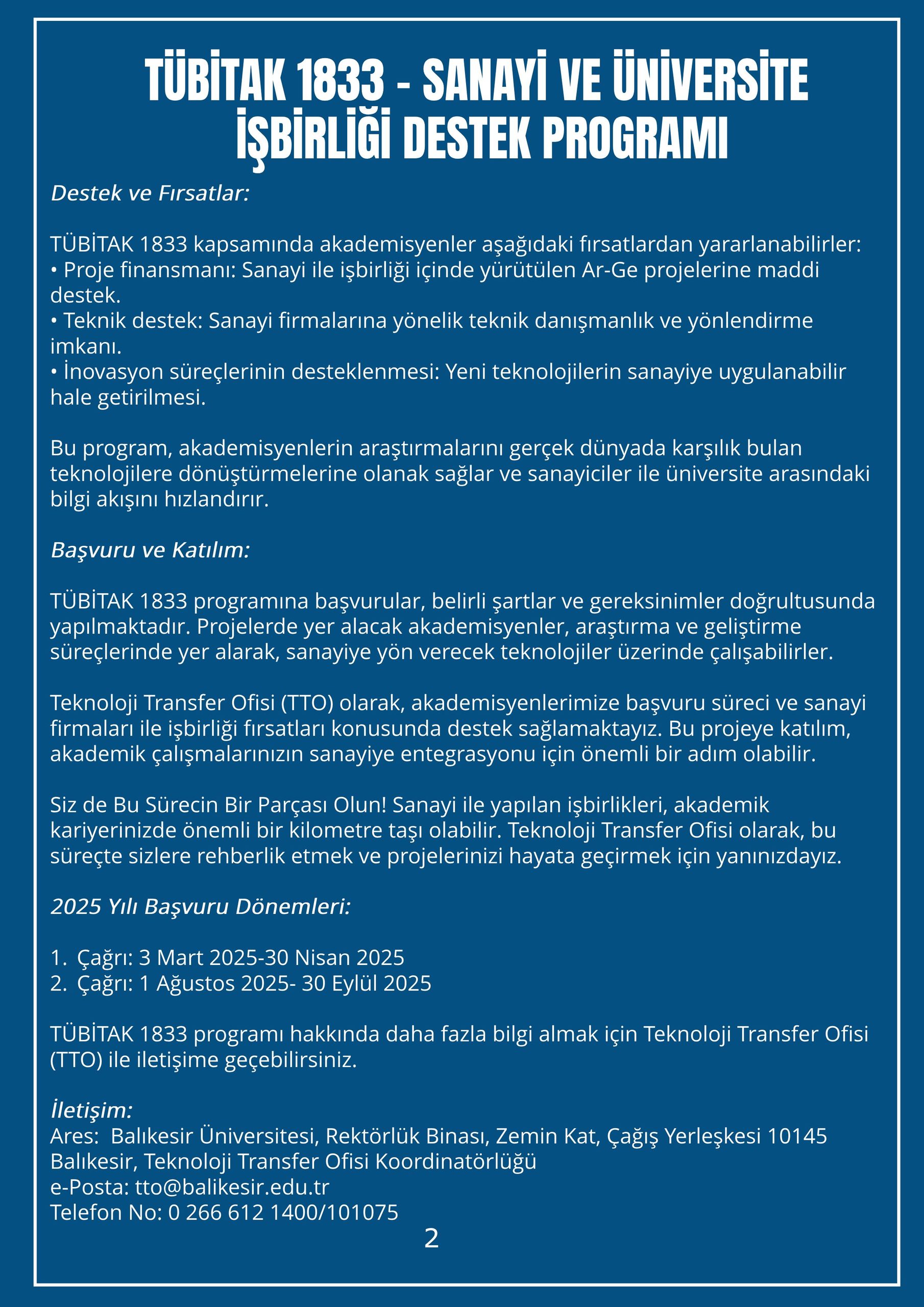 TÜBİTAK 1833 - Sanayi ve Üniversite İşbirliği Destek Programı 3