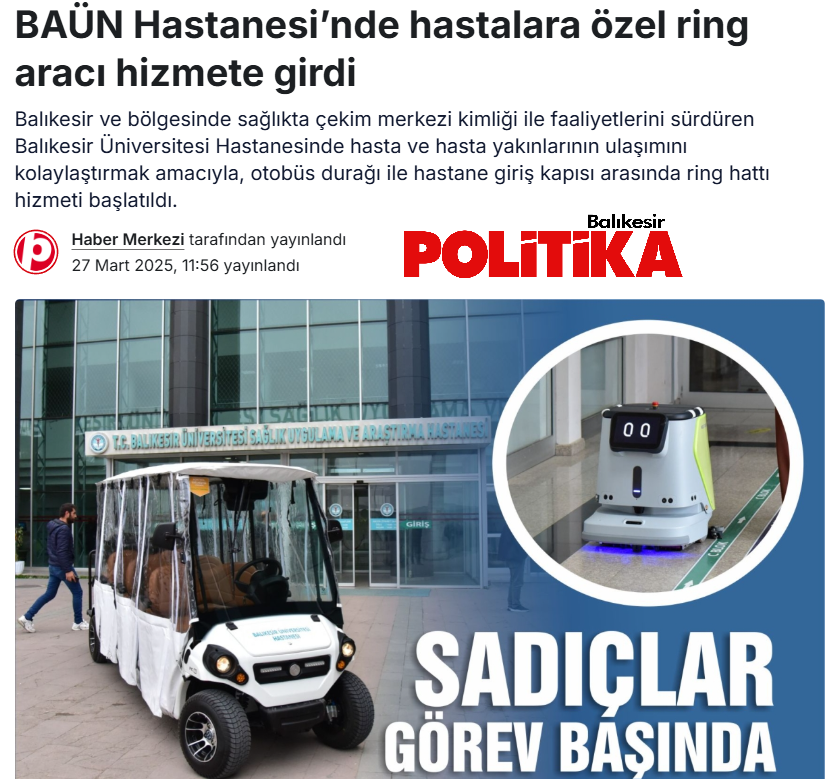 BAÜN Hastanesi’nde hastalara özel ring aracı hizmete girdi.