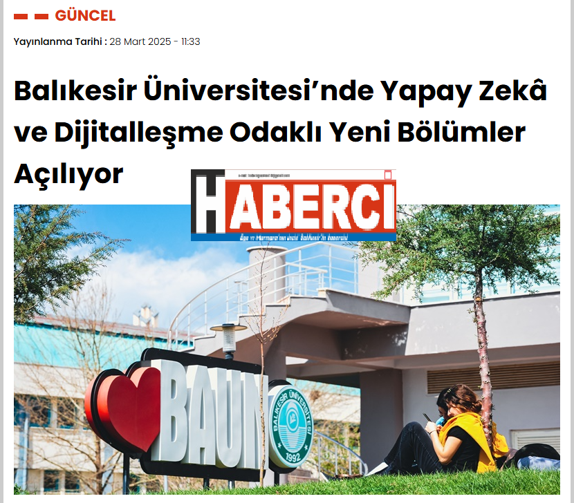 Balıkesir Üniversitesi’nde Yapay Zekâ ve Dijitalleşme Odaklı Yeni Bölümler Açılıyor