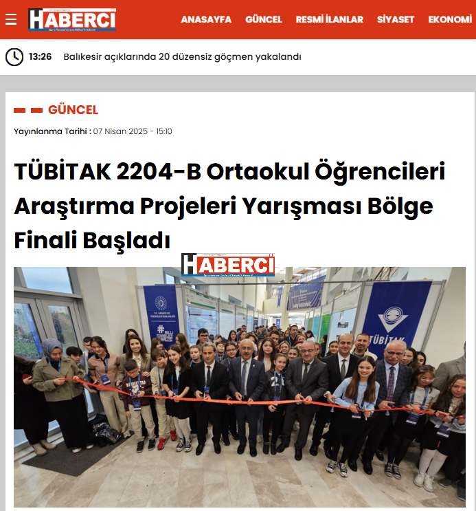 TÜBİTAK 2204-B Ortaokul Öğrencileri Araştırma Projeleri Yarışması Bölge Finali Başladı