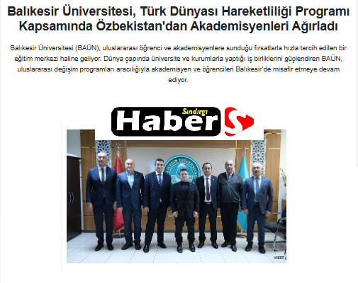 Balıkesir Üniversitesi, Türk Dünyası Hareketliliği Programı Kapsamında Özbekistan'dan Akademisyenleri Ağırladı