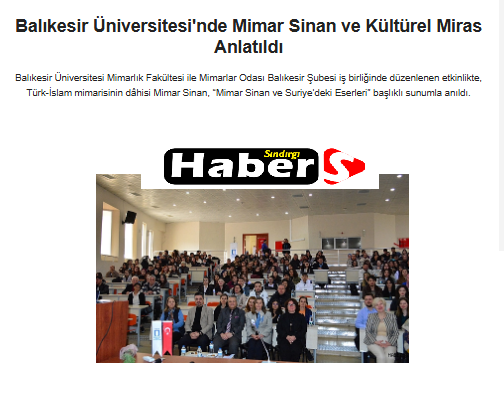 Balıkesir Üniversitesi'nde Mimar Sinan ve Kültürel Miras Anlatıldı.
