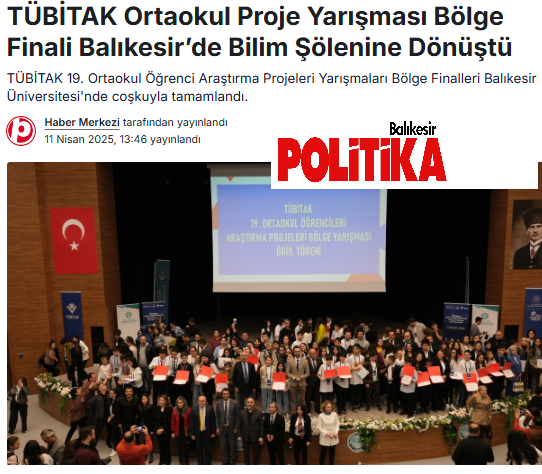 TÜBİTAK Ortaokul Proje Yarışması Bölge Finali Balıkesir’de Bilim Şölenine Dönüştü.