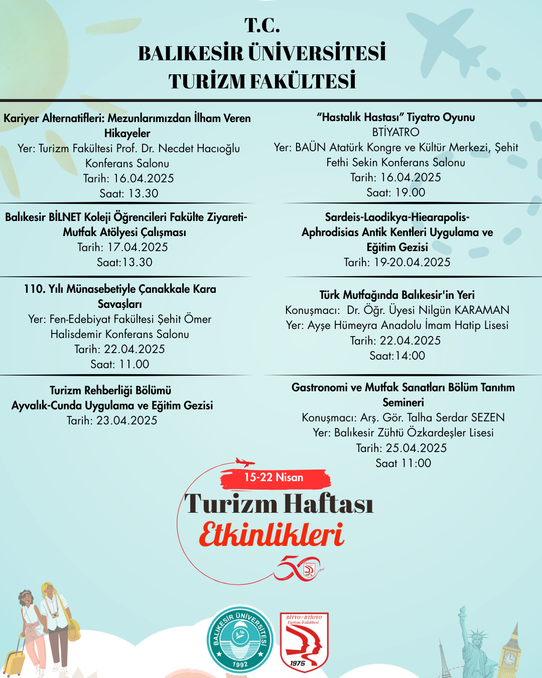 Fakültemizde Turizm Haftası Kapsamında Düzenlenecek Olan Etkinlikler
