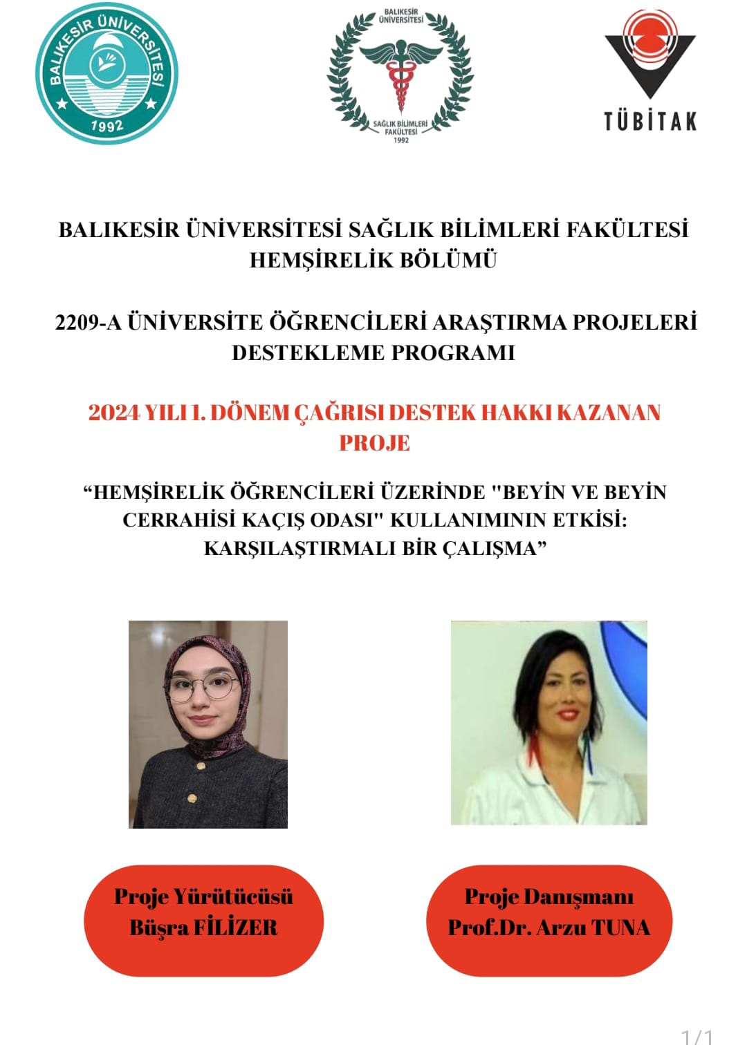 HEMSIRELIK BÖLÜMÜ HOCALARIMIZIN VE ÖĞRENCİLERİMİZİN 2209-A ÜNIVERSİTE ÖGRENCİLERİ ARASTIRMA PROJELERİ BAŞARISI 2