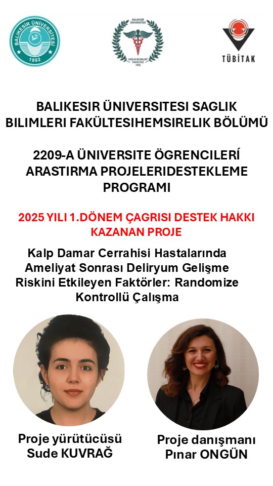 HEMSIRELIK BÖLÜMÜ HOCALARIMIZIN VE ÖĞRENCİLERİMİZİN 2209-A ÜNIVERSİTE ÖGRENCİLERİ ARASTIRMA PROJELERİ BAŞARISI 4
