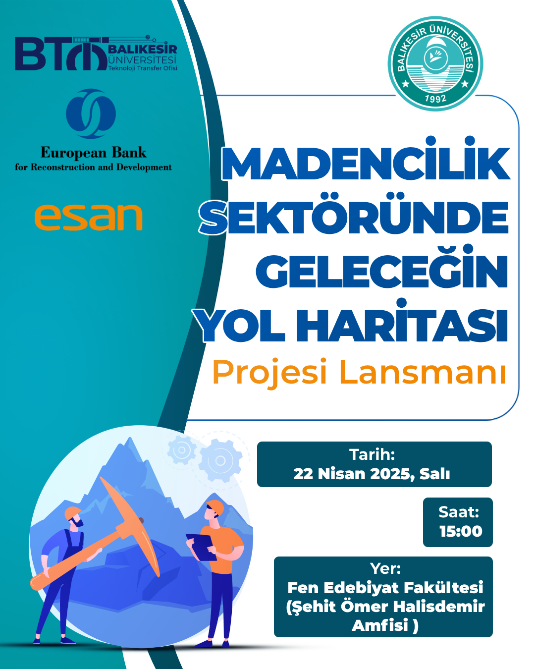 Madencilik Sektöründe Geleceğin Yol Haritası Proje Lansmanı - 22 Nisan 2025 1