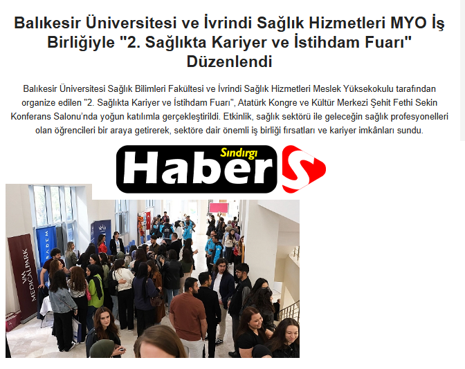 Balıkesir Üniversitesi ve İvrindi Sağlık Hizmetleri MYO İş Birliğiyle "2. Sağlıkta Kariyer ve İstihdam Fuarı" Düzenlendi.