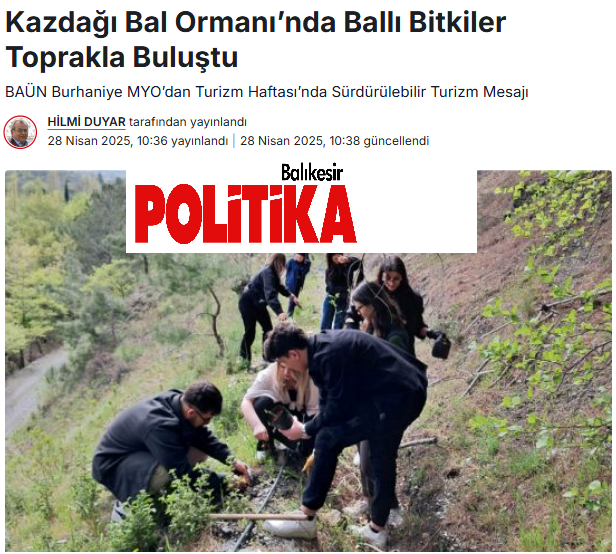 Kazdağı Bal Ormanı’nda Ballı Bitkiler Toprakla Buluştu