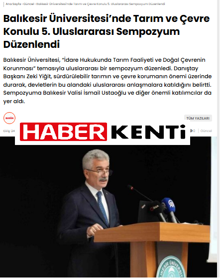 Balıkesir Üniversitesi’nde Tarım ve Çevre Konulu 5. Uluslararası Sempozyum Düzenlendi