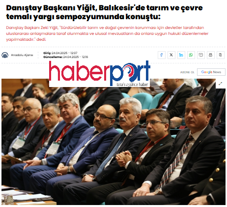 Danıştay Başkanı Yiğit, Balıkesir'de tarım ve çevre temalı yargı sempozyumunda konuştu: