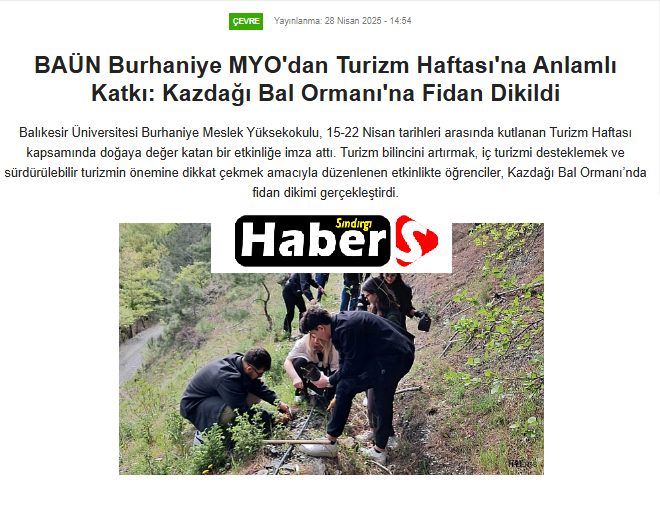 BAÜN Burhaniye MYO'dan Turizm Haftası'na Anlamlı Katkı: Kazdağı Bal Ormanı'na Fidan Dikildi. 1