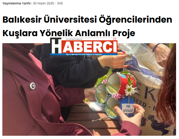 Balıkesir Üniversitesi Öğrencilerinden Kuşlara Yönelik Anlamlı Proje.