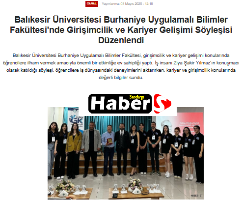 Balıkesir Üniversitesi Burhaniye Uygulamalı Bilimler Fakültesi'nde Girişimcilik ve Kariyer Gelişimi Söyleşisi Düzenlendi.