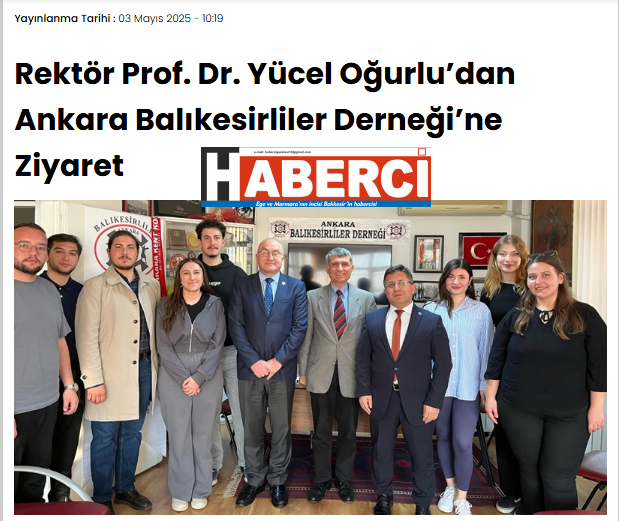 Rektör Prof. Dr. Yücel Oğurlu’dan Ankara Balıkesirliler Derneği’ne Ziyaret.