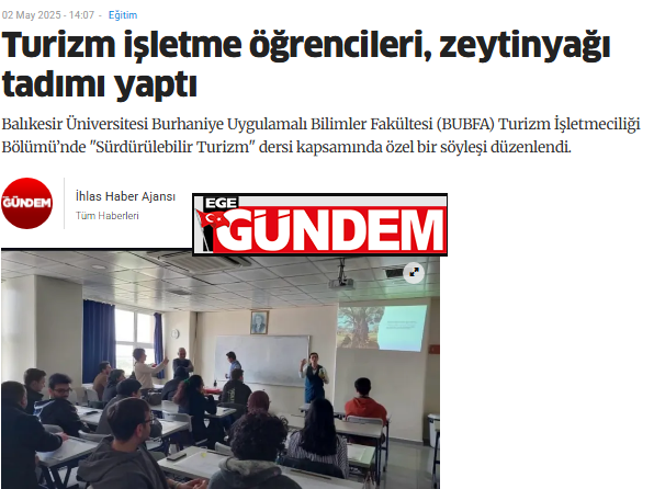 Turizm işletme öğrencileri, zeytinyağı tadımı yaptı.