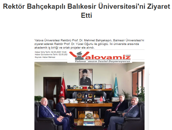 Rektör Bahçekapılı Balıkesir Üniversitesi'ni Ziyaret Etti.