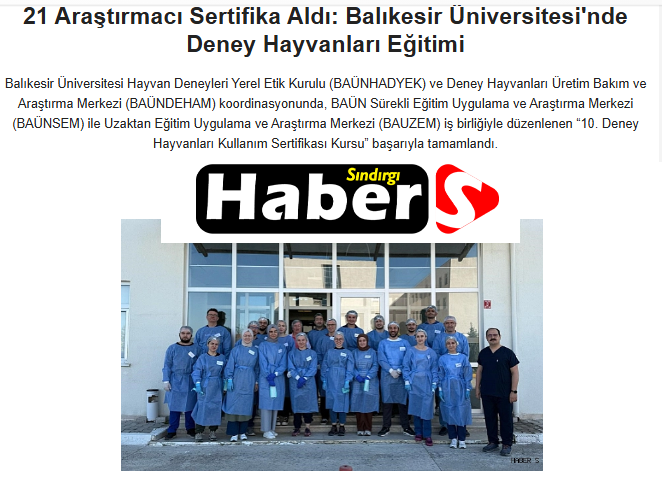 21 Araştırmacı Sertifika Aldı: Balıkesir Üniversitesi'nde Deney Hayvanları Eğitimi.