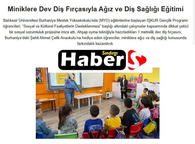 Miniklere Dev Diş Fırçasıyla Ağız ve Diş Sağlığı Eğitimi.