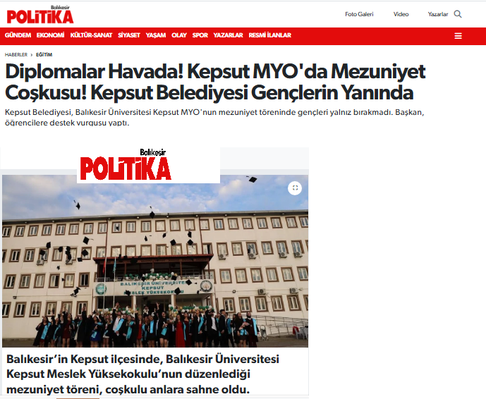 Diplomalar Havada! Kepsut MYO'da Mezuniyet Coşkusu! Kepsut Belediyesi Gençlerin Yanında