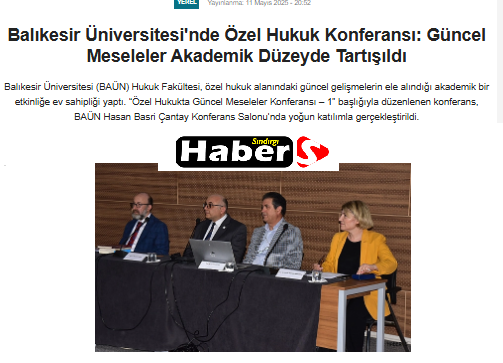 Balıkesir Üniversitesi'nde Özel Hukuk Konferansı: Güncel Meseleler Akademik Düzeyde Tartışıldı.