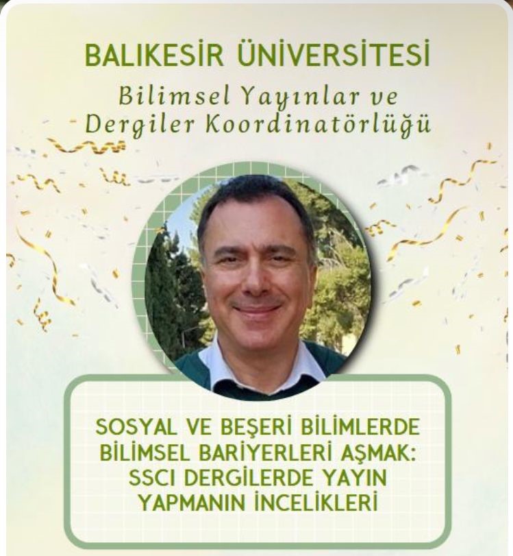 BAÜN Bilimsel Yayınlar ve Dergiler Koordinatörlüğünün İlk Etkinliği: “SSCI Dergilerde Yayın Yapmanın İncelikleri” Söyleşisi 5