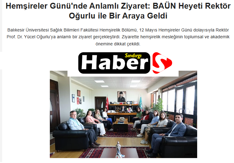 Hemşireler Günü'nde Anlamlı Ziyaret: BAÜN Heyeti Rektör Oğurlu ile Bir Araya Geldi.