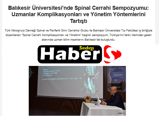 Balıkesir Üniversitesi'nde Spinal Cerrahi Sempozyumu: Uzmanlar Komplikasyonları ve Yönetim Yöntemlerini Tartıştı.