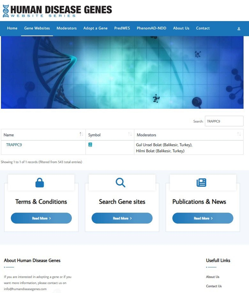 Fakültemiz Öğretim Üyeleri Doç. Dr. Gül Ünsel Bolat ve Doç. Dr. Hilmi Bolat uluslararası veritabanı olan “Human Disease Genes” TRAPPC9 geninde patojenik varyant bulunan hastaları bilgilendirmek için görevlendirildi.