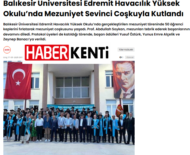 Balıkesir Üniversitesi Edremit Havacılık Yüksek Okulu’nda Mezuniyet Sevinci Coşkuyla Kutlandı.