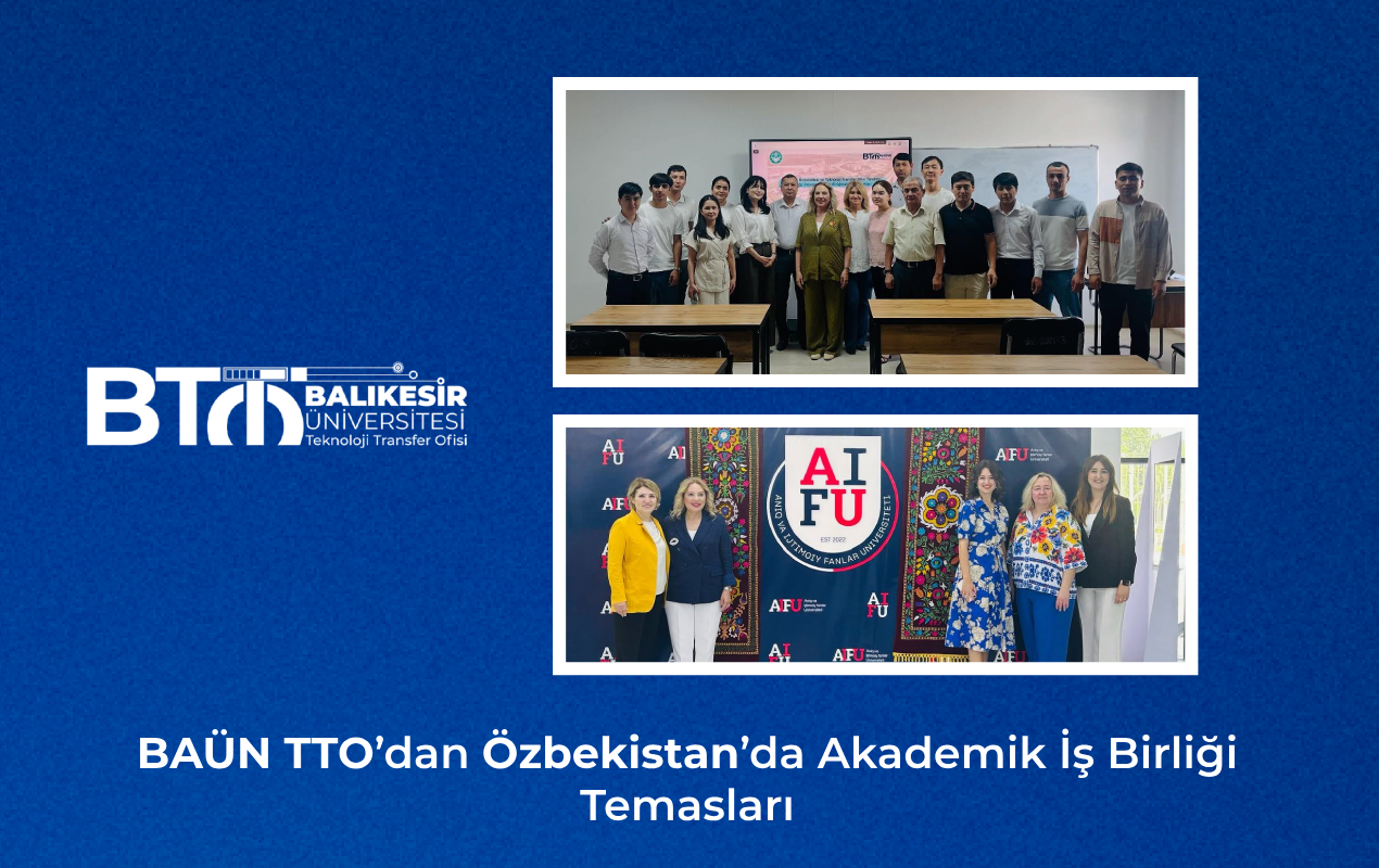 BAÜN TTO’dan Özbekistan’da Akademik İş Birliği Temasları