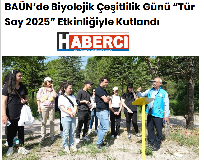 BAÜN’de Biyolojik Çeşitlilik Günü “Tür Say 2025” Etkinliğiyle Kutlandı.