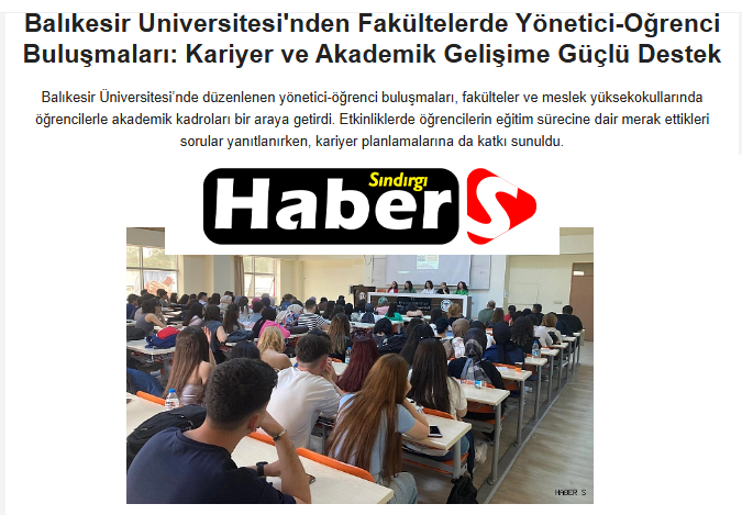 Balıkesir Üniversitesi'nden Fakültelerde Yönetici-Öğrenci Buluşmaları: Kariyer ve Akademik Gelişime Güçlü Destek.