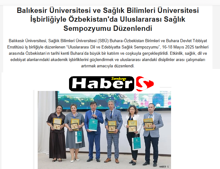Balıkesir Üniversitesi ve Sağlık Bilimleri Üniversitesi İşbirliğiyle Özbekistan'da Uluslararası Sağlık Sempozyumu Düzenlendi.