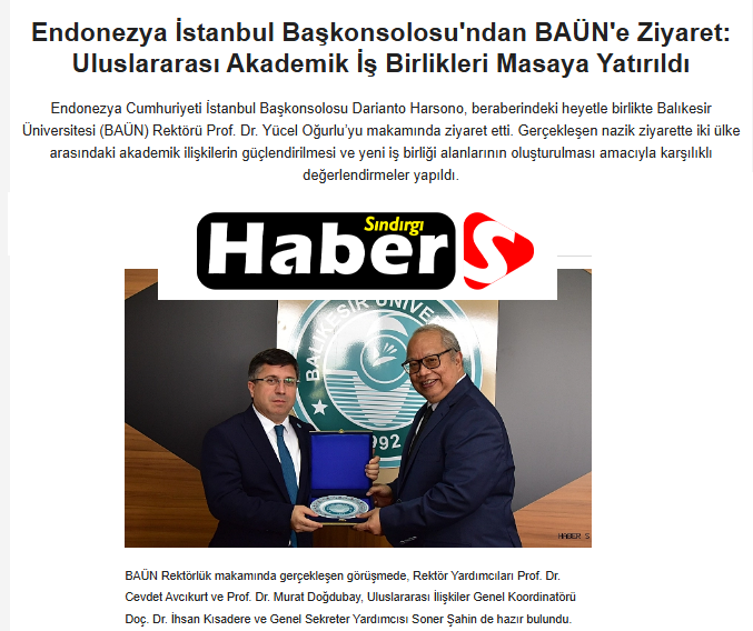 Endonezya İstanbul Başkonsolosu'ndan BAÜN'e Ziyaret: Uluslararası Akademik İş Birlikleri Masaya Yatırıldı.
