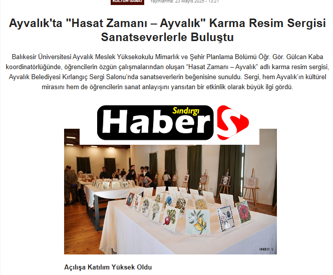 Ayvalık'ta "Hasat Zamanı – Ayvalık" Karma Resim Sergisi Sanatseverlerle Buluştu.